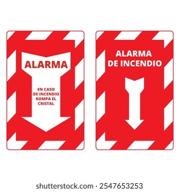 Alarma de incendio signs on a white background (trad. Fire alarm, in case of fire brake the glass)