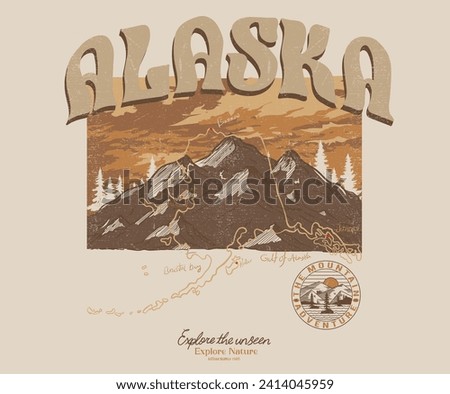 Alaska map. Adventure at the mountain graphic artwork for t shirt and others. Mountain with tree vintage print design. Mountain with sunset and river. Life is great. Alaska mountain national park. 
