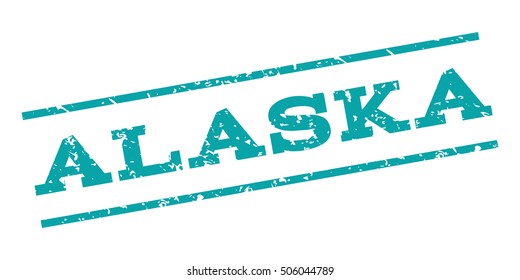Alaska watermark stamp. Text Caption between parallel lines with grunge design style. Rubber seal stamp with dust texture. Vector cyan color ink imprint on a white background.