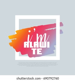 I'm an Alawite. Vector clip-art template, poster design. Motto, label, text. Compatible wtih PNG, JPG, AI, CDR, SVG, PDF and EPS. svg