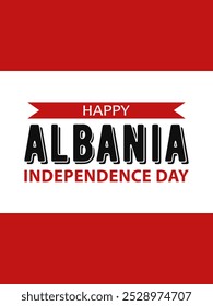 Dia da Independência da Albânia, design vetorial para cartaz, banner ou cartão de saudação. Texto Feliz Dia da Independência da Albânia sobre fundo vermelho e branco.