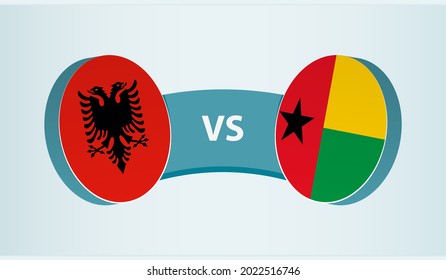 Albania versus Guinea-Bissau, team sports competition concept. Round flag of countries.