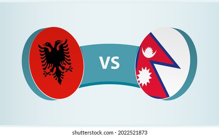 Albania versus Nepal, team sports competition concept. Round flag of countries.