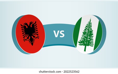 Albania versus Norfolk Island, team sports competition concept. Round flag of countries.