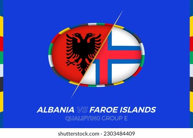 Albania vs Faroe Islands icon for European football tournament qualification, group E. Competition icon on the stylized background.