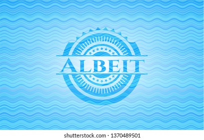 Albeit water wave concept style badge.