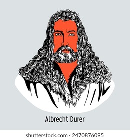 Albrecht Durer was a German painter, draftsman and engraver, one of the greatest artists of the Northern Renaissance. Hand drawn vector illustration