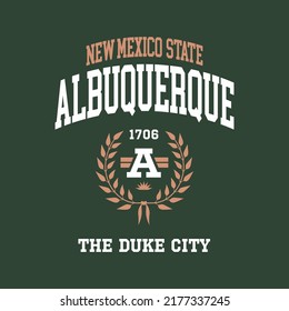 Albuquerque, New Mexico design for t-shirt. College tee shirt print. Typography graphics for sportswear and apparel. Vector illustration.