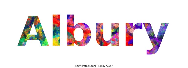 Albury. Colorful typography text banner. Vector the word albury design