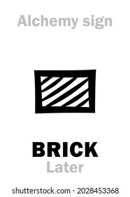 Alchemy Alphabet: BRICK (Later), block used to masonry construction, eq.: kirpič (in Turkic), plinthus (in Greek: πλίνθος). Chemical matter, Alchemical sign, Medieval symbol.