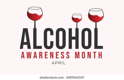 Alcohol awareness month. background, banner, card, poster, template. Vector illustration.