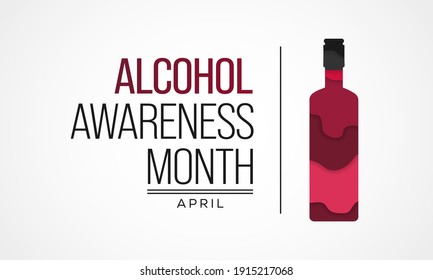 Alcohol awareness month is celebrated annually in April  to educate the public and highlight the dangers of alcohol misuse. vector illustration.