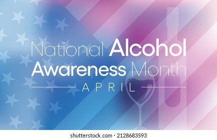 Alcohol awareness month is observed every year in April, to educate the public and highlight the dangers of alcohol misuse. vector illustration