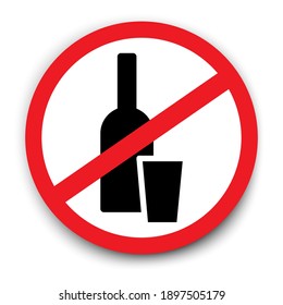 Alcohol ban. A bottle with a glass crossed out. Prohibition to drink alcohol. Stock image. EPS 10.  