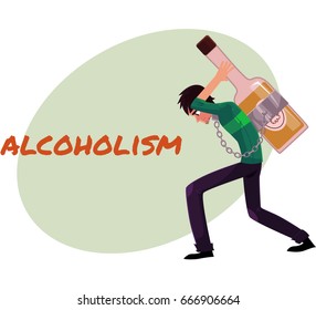 Alcohol dependence poster, banner template with man chained to huge bottle of liquor, carrying it on his back, alcohol dependence concept, cartoon vector illustrations isolated on white background.