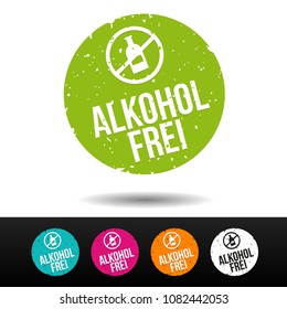 Alcohol free badge - German Translation: Alkoholfrei Stempel