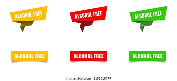 alcohol free banner sign. alcohol free speech bubble label set