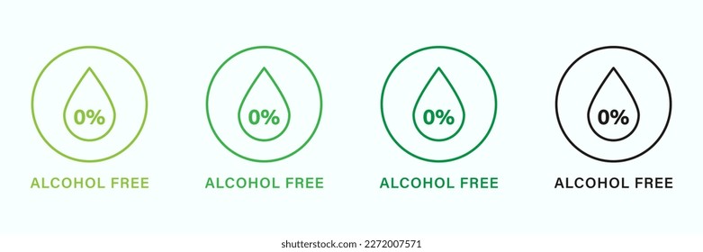 Alcohol Free Product Line Green and Black Icons Set. Drop, Droplet in Round Outline Sticker of Nonalcoholic. Non Alcohol Sign. No Contain Alcohol in Natural Cosmetic. Isolated Vector Illustration.