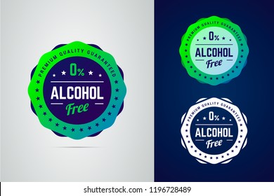 Alcohol free round vector badge. Premium quality guarantee non-alcoholic product label. Isolated stamp in modern gradient style.