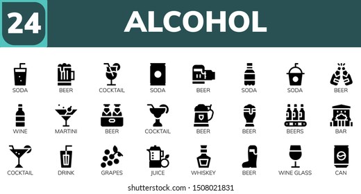 alcohol icon set. 24 filled alcohol icons.  Collection Of - Soda, Beer, Cocktail, Wine, Martini, Beers, Bar, Drink, Grapes, Juice, Whiskey, Wine glass, Can icons