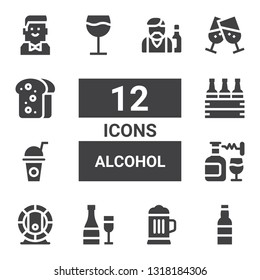 alcohol icon set. Collection of 12 filled alcohol icons included Beer, Champagne, Wine, Drink, Cheers, Toast, Barman