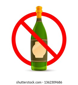 Alcohol are not allowed, red forbidden sign isolated on white