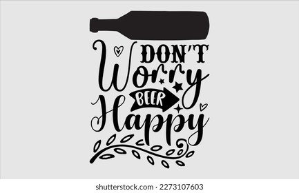 - Alcohol SVG T Shirt design, This typography can be used as a print on svg and bags, stationary or as a poster.