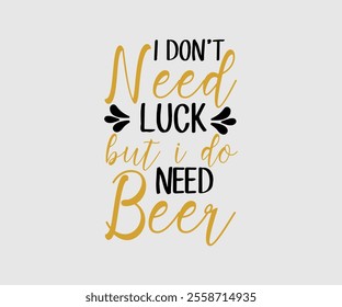  Alcohol  T Shirt design, Girl Beer Design, Prost, Pretzels and Beer, Vector EPS Editable Files, Alcohol funny quotes, Oktoberfest Alcohol Vector design, EPS 8