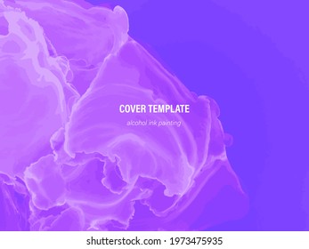 Alcohol Vector Template. Beautiful Graphic Modern Style. Vector Alcohol Ink Design. Colorful Gradient Motion. Marble Abstract Illustration. Alcohol Texture. Trendy Artistic Modern Art.