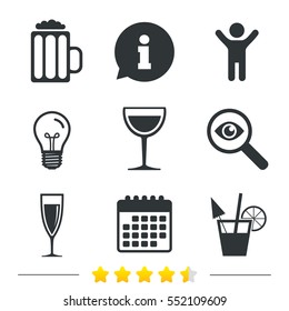 Alcoholic drinks icons. Champagne sparkling wine and beer symbols. Wine glass and cocktail signs. Information, light bulb and calendar icons. Investigate magnifier. Vector