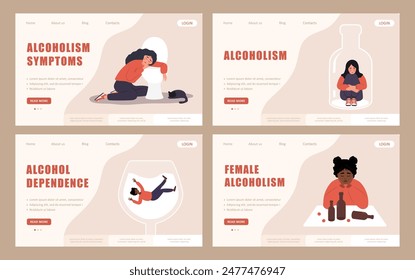 Alcoholism concept. Set of Landing page template. Depressed Female Characters with Alcohol Addiction. Girls with Substance Abuse. Vector illustration in flat cartoon style.