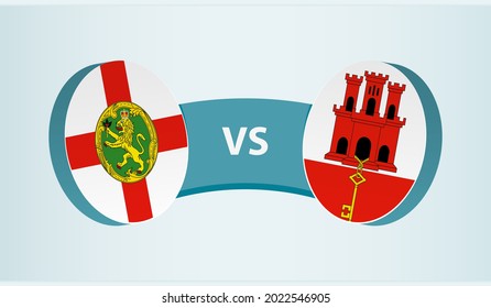 Alderney versus Gibraltar, team sports competition concept. Round flag of countries.