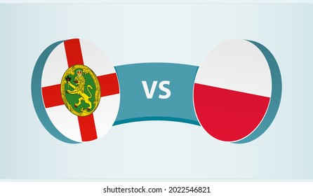 Alderney versus Poland, team sports competition concept. Round flag of countries.
