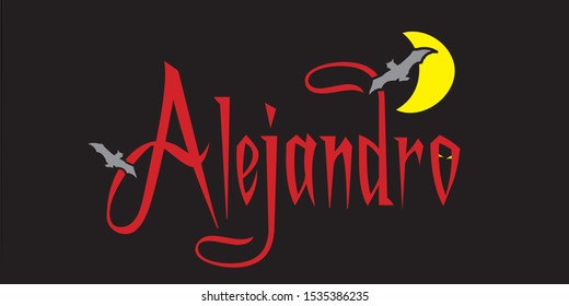 "Alejandro" Name Art Batty Halloween Graphic Illustration for Personalizing Just About Anything with the Name, "Alejandro".