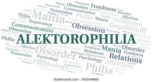Alektorophilia word cloud. Type of Philia.