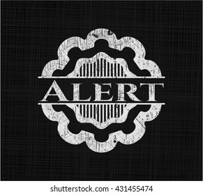 Alert chalk emblem, retro style, chalk or chalkboard texture