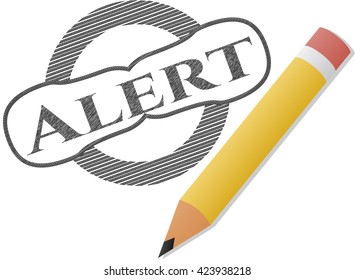 Alert draw with pencil effect