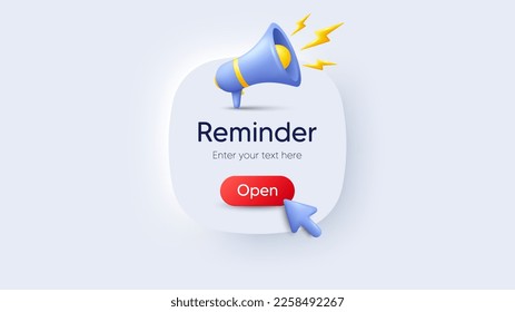 Alert reminder notice message background. Calendar event offer, push notifications box. 3d megaphone banner. Alert notice message, web reminder box and announce ad offer. Vector illustration