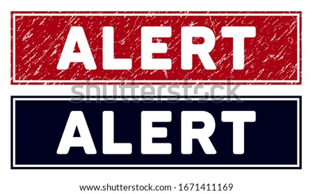 Alert seal stamp. Red vector rectangle distress seal stamp with Alert title, with frame. Designed for rubber imitations with distress rubber surface.