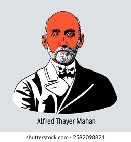 Alfred Thayer Mahan was an American naval theorist and historian, rear admiral, and one of the founders of geopolitics. Hand drawn vector illustration