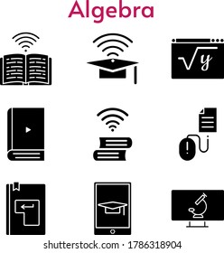 algebra icon set. included cap, ebook, maths, book, enter, click, microscope icons. filled styles.