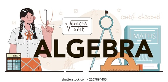 Algebra typographic header. Students studying mathematics at school. Science, technology, engineering education. Idea of modern academic knowledge. Flat vector illustration