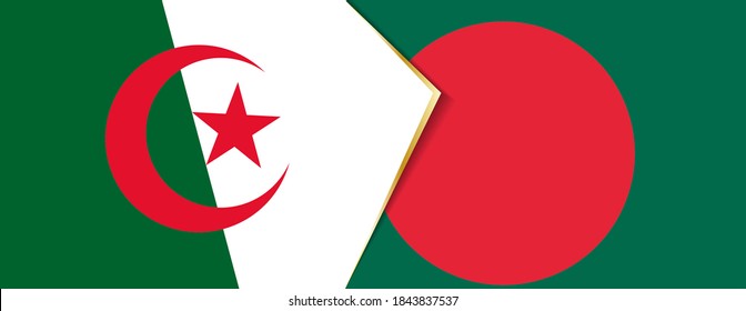 Algeria and Bangladesh flags, two vector flags symbol of relationship or confrontation.