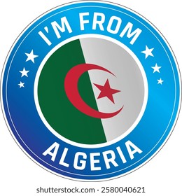 I'm From Algeria. Can be used as a sticker or a badge on bikes, helmets, cars, tail box on bikes, suitcase, backpacks, keychains and more.