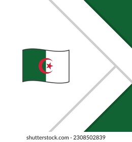 Algeria Flag Abstract Background Design Template. Algeria Independence Day Banner Social Media Post. Algeria Cartoon