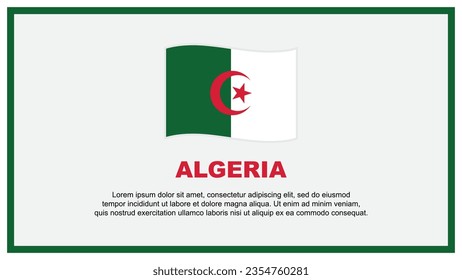 Algeria Flag Abstract Background Design Template. Algeria Independence Day Banner Social Media Vector Illustration. Algeria Banner