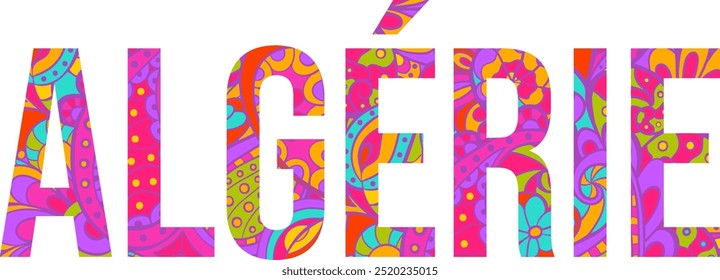 Algeria (Algérie in french) creative country name text design filled with colorful doodle pattern	