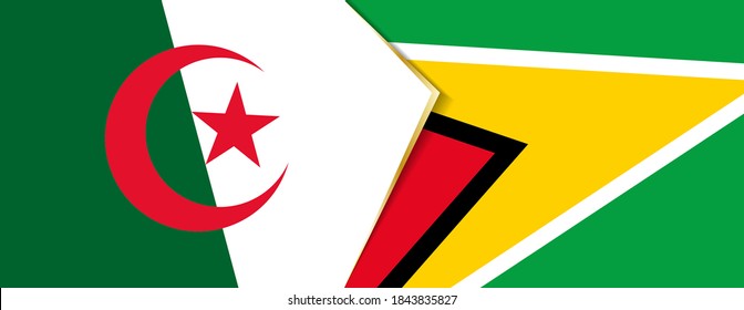 Algeria and Guyana flags, two vector flags symbol of relationship or confrontation.