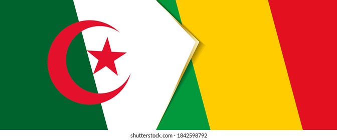 Algeria and Mali flags, two vector flags symbol of relationship or confrontation.