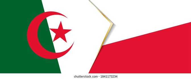 Algeria and Poland flags, two vector flags symbol of relationship or confrontation.